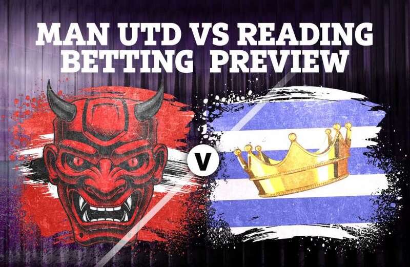 Man Utd vs Reading betting: Tips, predictions, enhanced odds and sign up offers