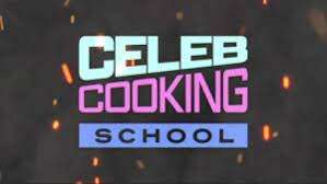 Celebrity Cooking School full line up revealed