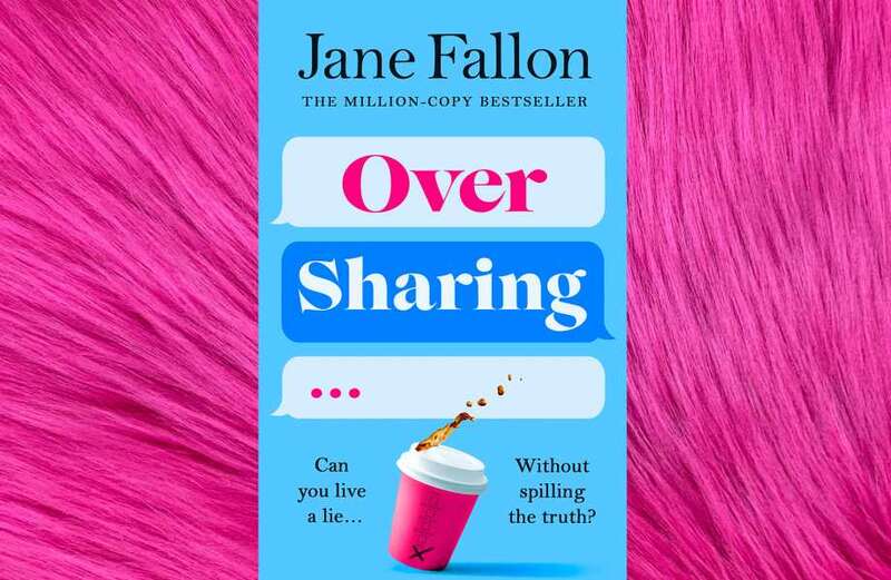 Win a copy of Over Sharing by Jane Fallon in this week's Fabulous book competition