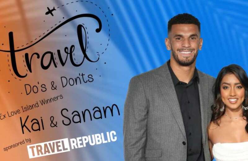 Ex-Love Islander winners Kai and Sanam reveal their holiday dos and don'ts