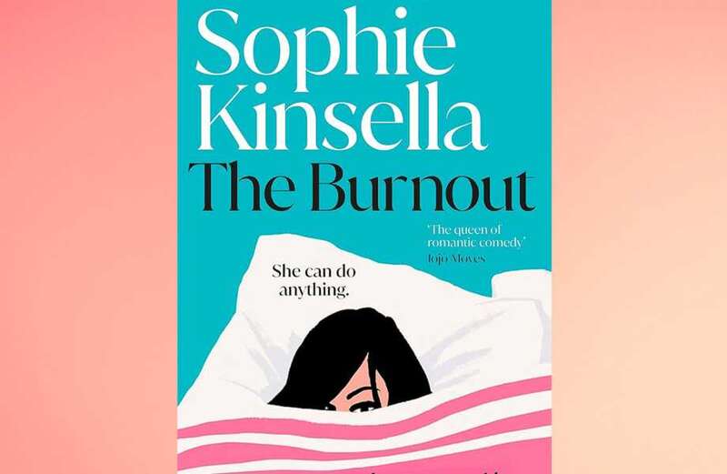 Win a copy of The Burnout by Sophie Kinsella in this week's Fabulous book competition