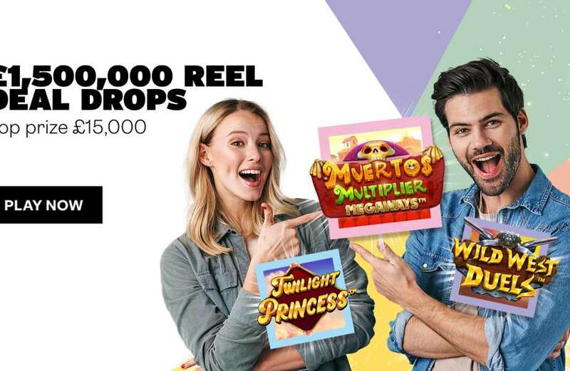 There are prizes worth £1.5m in the Reel Deals Prize Drops and Tournaments