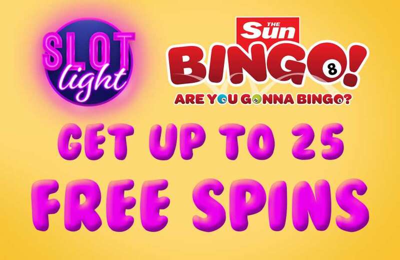 Play Sun Bingo's featured game for the chance to get up to 25 FREE SPINS